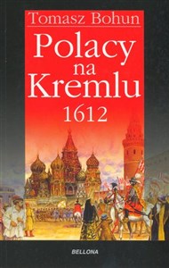 Picture of Polacy na Kremlu 1612