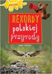 Picture of Rekordy polskiej przyrody