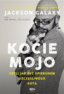 Picture of Kocie mojo czyli jak być opiekunem szczęśliwego kota