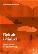 polish book : Rybak i di... - Anna Koprowska-Głowacka