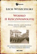 Wojsko II ... - Lech Wyszczelski -  books from Poland