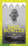 Zobacz : Dni Dzienn... - Paul Bowles