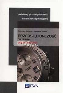 Picture of Przedsiębiorczość na czasie Zeszyt ćwiczeń Podstawy przedsiębiorczości Szkoła ponadgimnazjalna