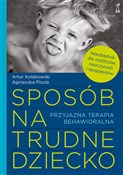 Sposób na ... - Artur Kołakowski -  Polish Bookstore 