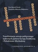 Polska książka : Transforma... - Ewa Bujwid-Kurek, Dominika Mikucka-Wójtowicz