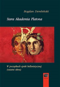 Picture of Stara Akademia Platona W początkach epoki hellenistycznej (ostatni okres)