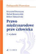 Polska książka : Prawo międ... - Krzysztof Orzeszyna, Michał Skwarzyński, Robert Tabaszewski