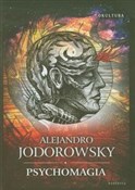Psychomagi... - Alejandro Jodorowsky -  Polish Bookstore 