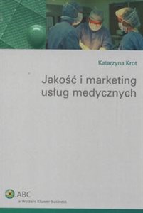Picture of Jakość i marketing usług medycznych