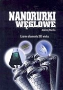 Nanorurki ... - Andrzej Huczko -  books in polish 