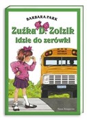 Zuźka D. Z... - Barbara Park -  Książka z wysyłką do UK