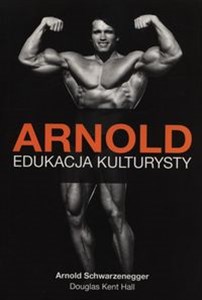 Picture of Arnold Edukacja Kulturysty