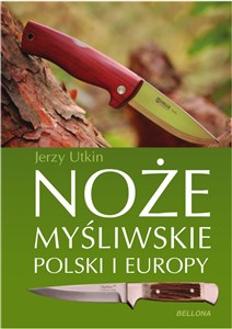 Picture of Noże myśliwskie Polski i Europy
