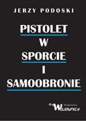 Pistolet w... - Jerzy Podolski -  Polish Bookstore 