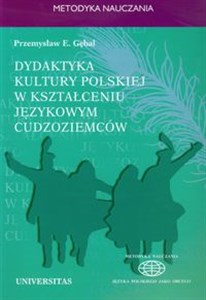 Picture of Dydaktyka kultury polskiej w kształceniu językowym cudzoziemców Podejście porównawcze