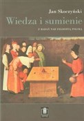 Wiedza i s... - Jan Skoczyński -  books from Poland