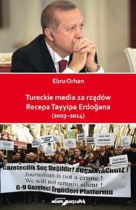 Picture of Tureckie media za rządów Recepa Tayyipa Erdogana (2003-2014)