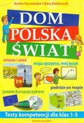 Dom Polska... - Aneta Hynowska, Ewa Stolarczyk -  books in polish 