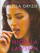 Książka : Nigella gr... - Nigella Lawson