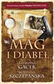 Mag i diab... - Agnieszka Szczepańska, Katarzyna Gacek - Ksiegarnia w UK
