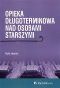 Opieka dłu... - Rafał Iwański -  books from Poland