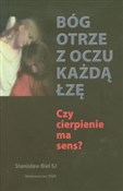 Bóg otrze ... - Stanisław Biel -  books from Poland