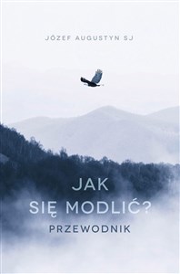 Picture of Jak się modlić Przewodnik