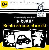 A kuku! Ko... - Anna Zych -  foreign books in polish 