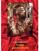 Powrót pań... - Ewa Polak-Pałkiewicz -  Polish Bookstore 