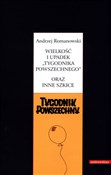 Wielkość i... - Andrzej Romanowski -  Książka z wysyłką do UK