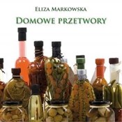 Książka : Domowe prz... - Eliza Markowska