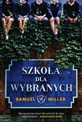 Polska książka : Szkoła dla... - Samuel Miller