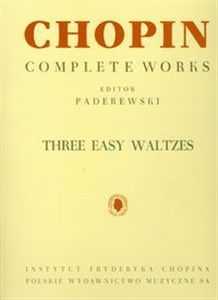 Obrazek Chopin Complete Works Three easy waltzes