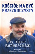 Kościół ma... - Tadeusz Isakowicz-Zaleski, Tomasz P. Terlikowski -  Polish Bookstore 