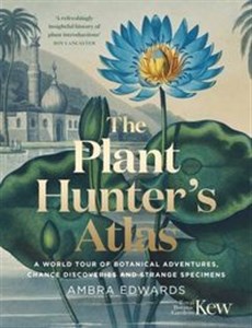 Obrazek The Plant-Hunter's Atlas
