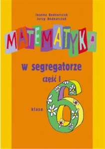 Picture of Matematyka w segregatorze 6 Podręcznik Część 1 Szkoła podstawowa