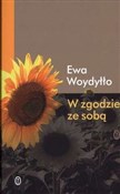 W zgodzie ... - Ewa Woydyłło -  Książka z wysyłką do UK