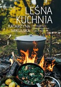 Książka : Leśna kuch... - Katarzyna Mikulska