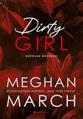 Dirty girl... - Meghan March -  foreign books in polish 