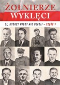 Żołnierze ... - Józefina Korpyś, Ireneusz Korpyś -  books in polish 