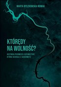 Którędy na... - Marta Byczkowska-Nowak -  books in polish 