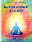 Naukowe af... - Paramhansa Jogananda -  books from Poland
