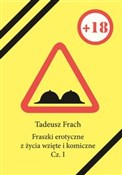 Zobacz : Fraszki er... - Tadeusz Frach