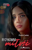Ryzykowna ... - Paula Ciulak -  foreign books in polish 