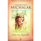 polish book : Lato w jag... - Katarzyna Michalak