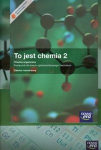 Picture of To jest chemia 2 Podręcznik Chemia organiczna Zakres rozszerzony + CD + niezbędnik maturzysty Szkoła ponadgimnazjalna
