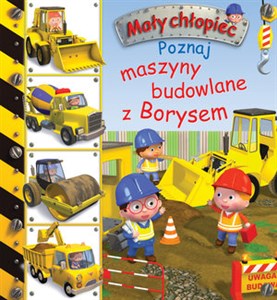 Picture of Mały chłopiec Poznaj maszyny budowlane z Borysem