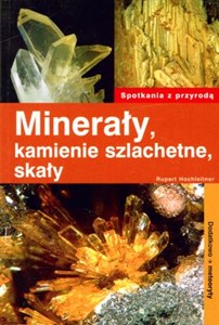 Picture of Minerały, kamienie szlachetne, skały