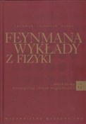 Feynmana w... - Richard P. Feynman, Robert B. Leighton, Matthew Sands -  Polish Bookstore 