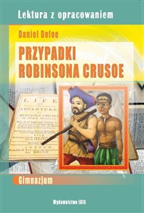 Obrazek Przypadki Robinsona Crusoe Lektura z opracowaniem